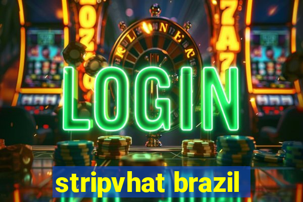 stripvhat brazil